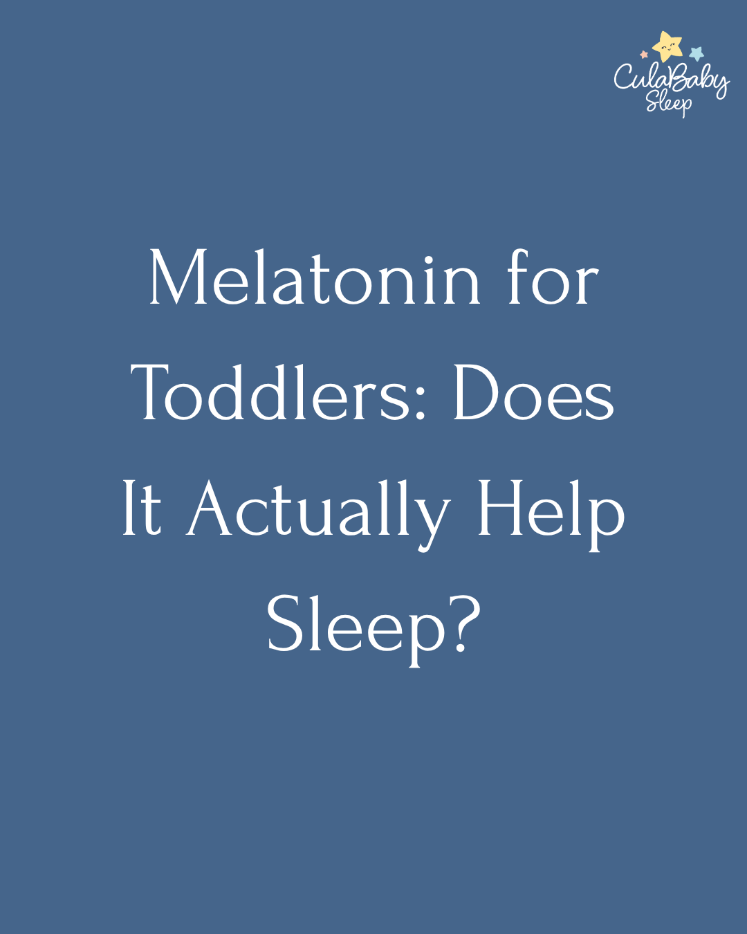 Melatonin for toddlers